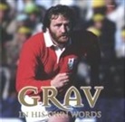 Alun Wyn Bevan, Ray Gravell, Alun Wyn Bevan - Grav in His Own Words