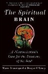 Mario Beauregard, Beauregard Mario, Denyse O'Leary, O'Leary Denyse - Spiritual Brain