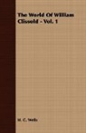H. G. Wells - The World of William Clissold - Vol. 1