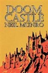 Neil Munro, Neil (University of Strathclyde) Munro - Doom Castle