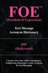 W. H, Hw (Hollywood), (Hollywood) Hw (Hollywood) - Foe (Freedom of Expression)