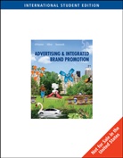 Chris Allen, Thomas O'Guinn, Richard Semenik, Richard J. Semenik - Advertising and Integrated Brand Promotion