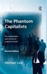 Michael Levi - Phantom Capitalists
