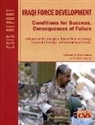 Anthony Cordesman, Anthony H Cordesman, Anthony H. Cordesman, Anthony H. Coresman - Iraqi Force Development