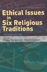 Peggy (EDT)/ Lawton Morgan, Clive Lawton, Clive A. Lawton, Peggy Morgan - Ethical Issues in Six Religious Traditions