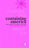 Nathan Abrams, Nathan (EDT)/ Hughes Abrams, Julie Hughes, Nathan Abrams, Julie Hughes - Containing America