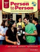 David Bycina, Jack C Richards, Et Al., Jack C. Richards - Person to Person. Third Edition - Level 2: Person to Person