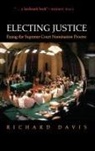 Richard Davis, Richard (Professor of Political Science Davis, Davis Richard - Electing Justice