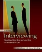 Rob Anderson, Rob (Professor of Communication Anderson, Rob/ Killenberg Anderson, G. Michael Killenberg, G. Michael (Professor of Mass Communication and Journalism Killenberg, Killenberg G. Michael - Interviewing