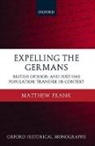 Matthew Frank - Expelling the Germans