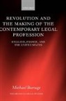 Michael Burrage - Revolution And the Making of the Contemporary Legal Profession