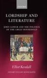 Elliot Kendall, Elliot (Lecturer in Medieval Literature Kendall - Lordship and Literature