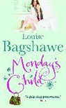 Louise Bagshawe, Bagshawe Louise - Monday's Child