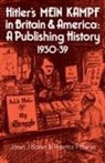 James J Barnes, James J. Barnes, James J. Barnes Barnes, P. Barnes, Patience P Barnes, Patience P. Barnes - Hitler''s Mein Kampf in Britain and America