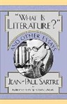 Jean Paul Sarte, Jean-Paul Sartre, Steven Ungar - What Is Literature? and Other Essays