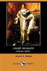 John S. C. Abbott, John Stevens Cabot Abbott - Joseph Bonaparte (Illustrated Edition) (