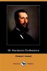 Elizabeth Gaskell, Elizabeth Cleghorn Gaskell, George Du Maurier - Mr. Harrison's Confessions (Dodo Press)