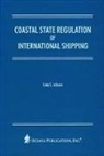 Lindy Johnson, Lindy S. Johnson, Johnson Lindy - Coastal State Regulation Of International Shipping