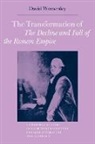 David Womersley - Transformation of the Decline and Fall of the Roman Empire