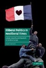 Mabel Berezin, Mabel (Cornell University Berezin - Illiberal Politics in Neoliberal Times