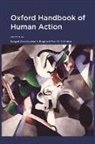 Ezequiel Morsella, John A. Bargh, Bargh John A., Peter M. Gollwitzer, Gollwitzer Peter M., Ezequiel Morsella... - Oxford Handbook of Human Action