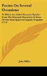 John Miller - Poems on Several Occasions: To Which Are