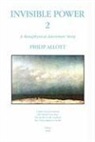 Philip Allott - Invisible Power 2