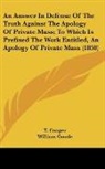 T. Cooper, William Goode - An Answer in Defense of the Truth Agains