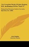 John Hughes, Lawrence Kehoe - The Complete Works of John Hughes, D.d.,