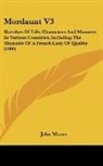 John Moore - Mordaunt V3: Sketches of Life, Character