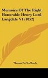 Thomas Duffus Hardy - Memoirs of the Right Honorable Henry Lor