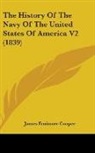 James Fenimo Cooper, James Fenimore Cooper - The History of the Navy of the United St