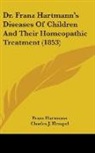 Franz Hartmann - Dr. Franz Hartmann's Diseases of Childre