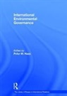 Peter M. Haas, Peter M. Haas, PeterM. Haas, Haas Peter M. - International Environmental Governance