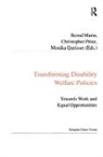Christopher Prinz, Christopher Prinz, Christopher Queisser Prinz, Prinz Christopher, Bernd Marin, Marin Bernd... - Transforming Disability Welfare Policies