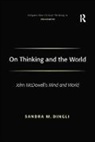 Sandra M. Dingli, Dingli Sandra M., Sandra M. Dingli - On Thinking and the World