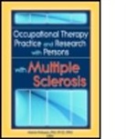 Anne Elizabeth Dickerson, Marcia Finlayson, Marcia (Queen's University Finlayson, Finlayson Marcia - Occupational Therapy Practice and Research With Persons With