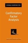 Donna Harrington - Confirmatory Factor Analysis
