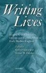 Kevin Sharpe, Kevin (EDT)/ Zwicker Sharpe, Steven N. Zwicker, Kevin Sharpe, Steven N. Zwicker, Zwicker Steven N. - Writing Lives