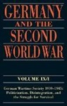 Blank, Ralf Blank, Ralph Blank, Ralph/ Echternkamp Blank, Jorg Echternkamp, Jörg Echternkamp... - Germany And The Second World War
