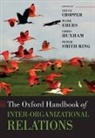 Steve Cropper, Steve (EDT)/ Ebers Cropper, Steve Cropper, Cropper Steve, Mark Ebers, Ebers Mark... - The Oxford Handbook of Inter-Organizational Relations
