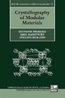 Giovanni Ferraris, Giovanni/ Makovicky Ferraris, Ferraris Giovanni, Emil Makovicky, Makovicky Emil, Stefano Merlino... - Crystallography of Modular Materials