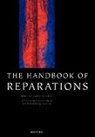 Pablo De (EDT) Greiff, Pablo De Greiff, De Greiff Pablo - The Handbook of Reparations