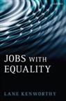 Lane Kenworthy, Lane (Professor of Sociology and Political Science Kenworthy, Kenworthy Lane - Jobs with Equality