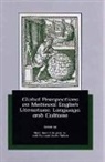 Noel Harold Kaylor, Noel Harold Kaylor, Noel Harold Kaylor Jr, Noel Harold Kaylor Jr., Richard Scott Nokes - Global Perspectives on Medieval English Literature, Language, and