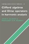 J. Gilbert, J. (University of Texas Gilbert, J. Murray Gilbert, John E. Gilbert, M. Murray - Clifford Algebras and Dirac Operators in Harmonic Analysis