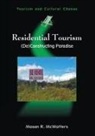 Mason R. Mcwatters, Mason R. (The University of Texas At Au Mcwatters, Mason R. (The University of Texas at Austin) McWatters - Residential Tourism