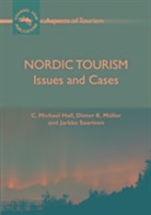 C. Michael Hall, C. Michael (University of Canterbury) Muller Hall, colin michael Hall, Dieter K. Muller, Dieter K. (Umea University) Muller, Dieter K. Müller... - Nordic Tourism