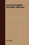 J. R. Harris - Arron's Breastplate and Other Addresses