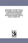 Charles J. ( Hempel, Charles J. (Charles Julius) Hempel, Charles Julius Hempel - Homoeopathy, a Principle in Nature. Its
